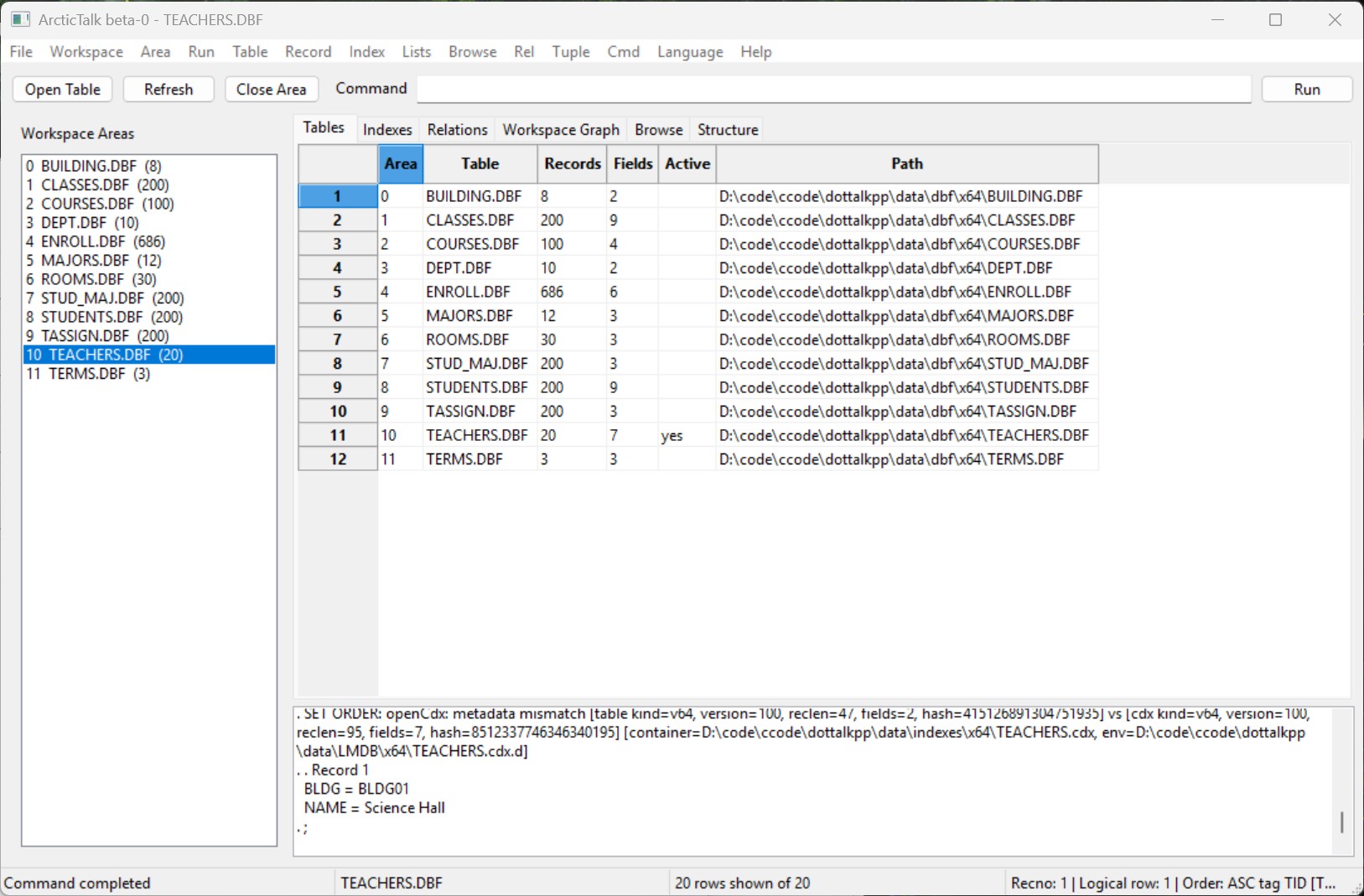 ArcticTalk workspace table view with command output readback